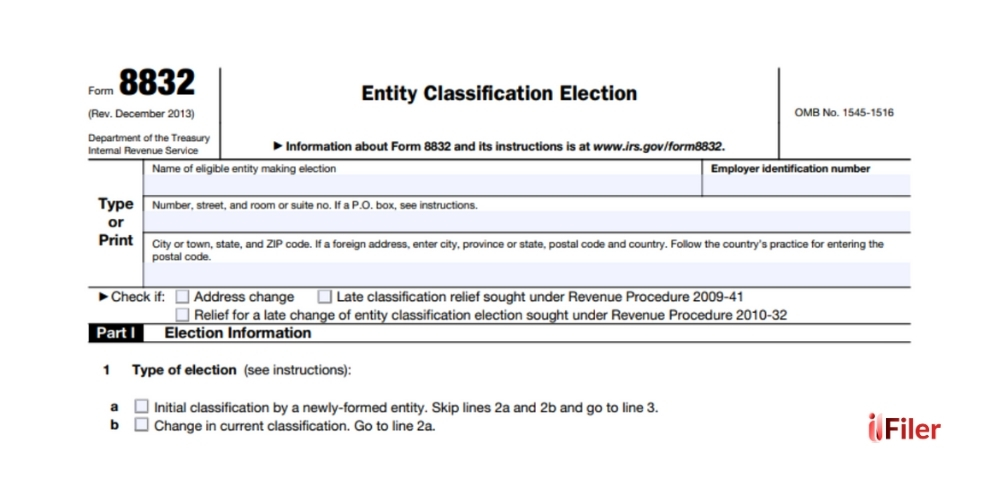 Entity Classification┃Form 8832 Entity Classification┃Form 8832